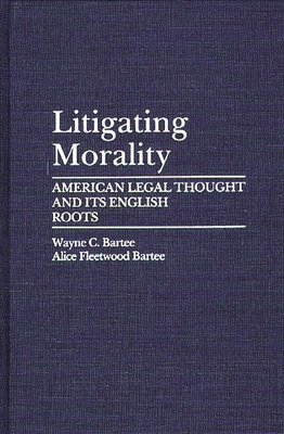 Litigating Morality 1