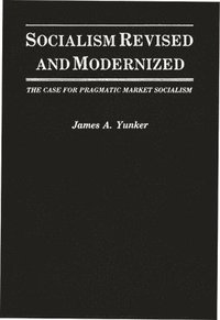 bokomslag Socialism Revised and Modernized