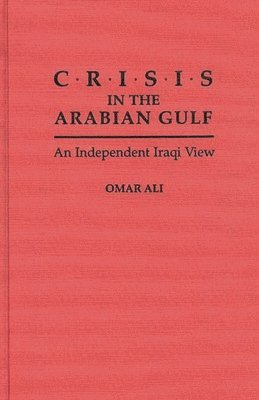 Crisis in the Arabian Gulf