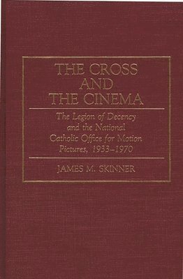 bokomslag The Cross and the Cinema