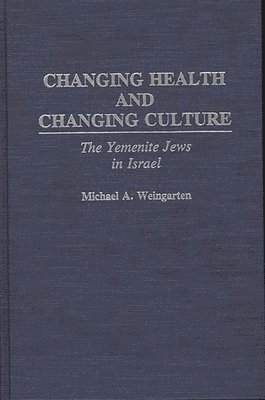 Changing Health and Changing Culture 1