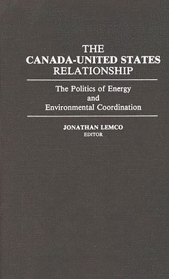 bokomslag Canada-United States Relationship