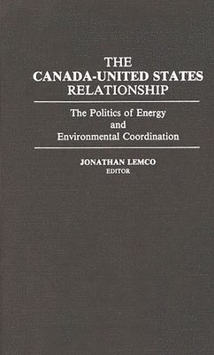 The Canada-United States Relationship 1