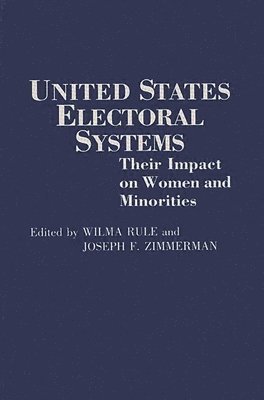 bokomslag United States Electoral Systems