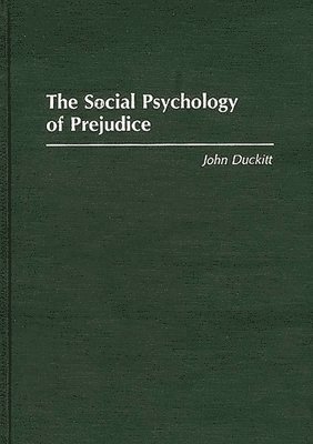 bokomslag The Social Psychology of Prejudice