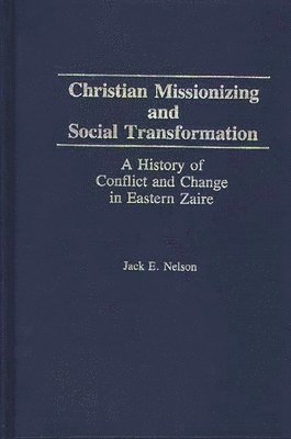 Christian Missionizing and Social Transformation 1