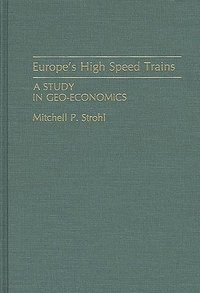 bokomslag Europe's High Speed Trains