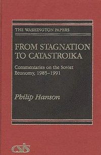 bokomslag From Stagnation to Catastroika