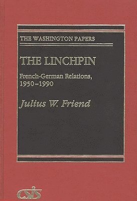 Julius W. Friend - Linchpin, Inbunden