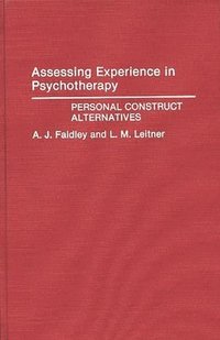 bokomslag Assessing Experience in Psychotherapy