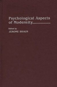 bokomslag Psychological Aspects of Modernity