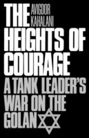 Avigdor Kahalani - Heights of Courage, Häftad