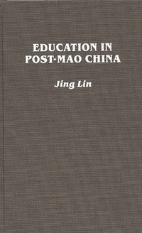 bokomslag Education in Post-Mao China