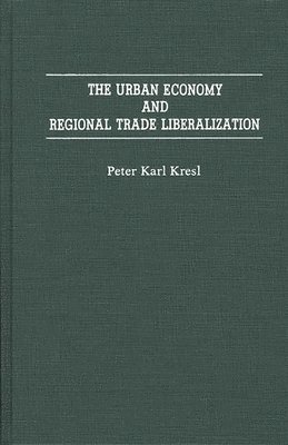 The Urban Economy and Regional Trade Liberalization 1