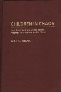 bokomslag Children in Chaos