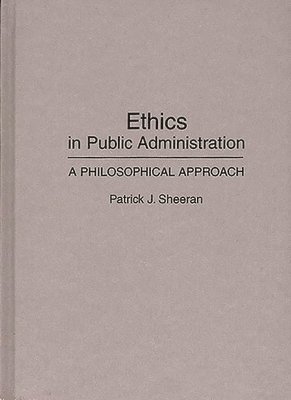 bokomslag Ethics in Public Administration