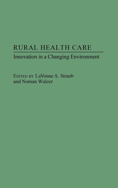 bokomslag Rural Health Care