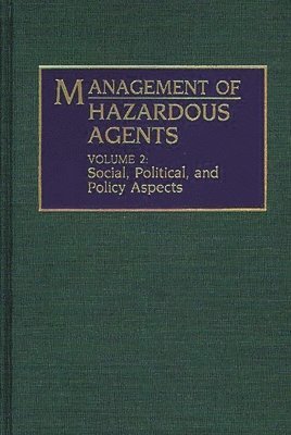 Management of Hazardous Agents 1