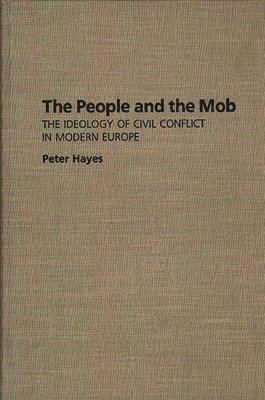 The People and the Mob 1