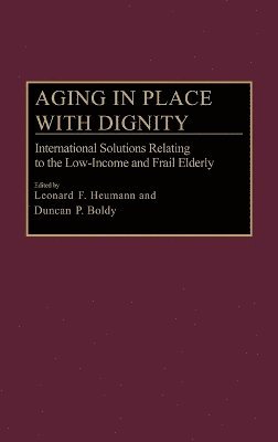 Aging in Place with Dignity