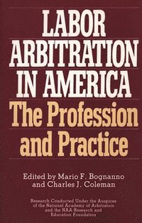 bokomslag Labor Arbitration in America