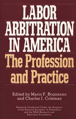 Labor Arbitration in America 1