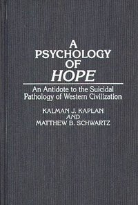 bokomslag A Psychology of Hope