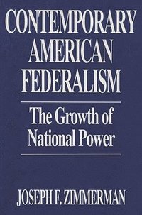 bokomslag Contemporary American Federalism