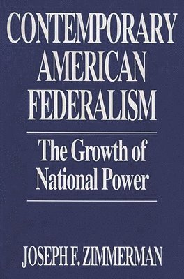 Contemporary American Federalism 1