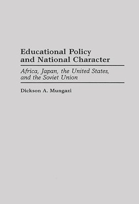 Educational Policy and National Character 1