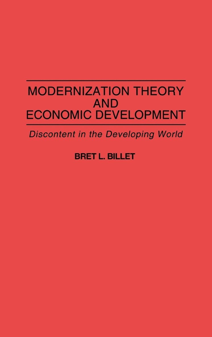 Modernization Theory and Economic Development 1