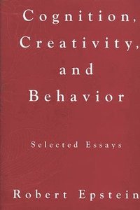 bokomslag Cognition, Creativity, and Behavior