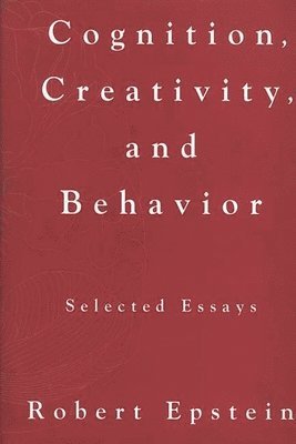 bokomslag Cognition, Creativity, and Behavior