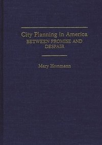 bokomslag City Planning in America