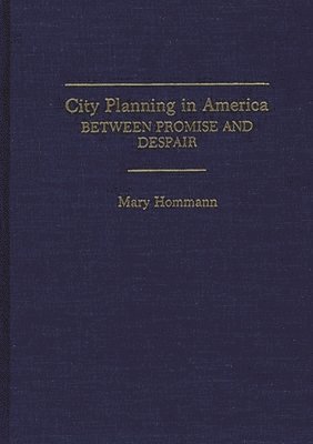 bokomslag City Planning in America