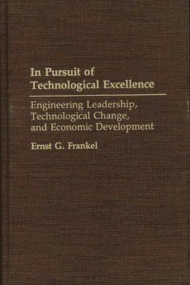 In Pursuit of Technological Excellence 1