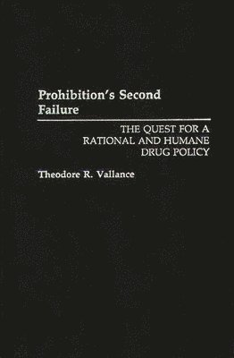 bokomslag Prohibition's Second Failure