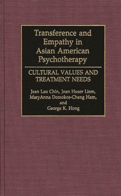 Transference and Empathy in Asian American Psychotherapy 1