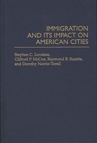 bokomslag Immigration and its Impact on American Cities