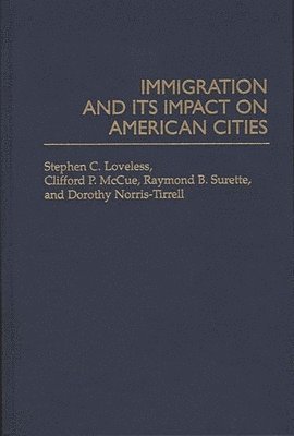 Immigration and its Impact on American Cities 1