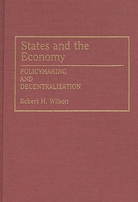 bokomslag States and the Economy