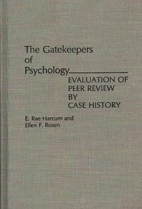 bokomslag The Gatekeepers of Psychology