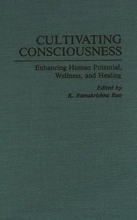 bokomslag Cultivating Consciousness