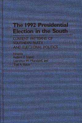 The 1992 Presidential Election in the South 1