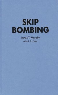 bokomslag Skip Bombing