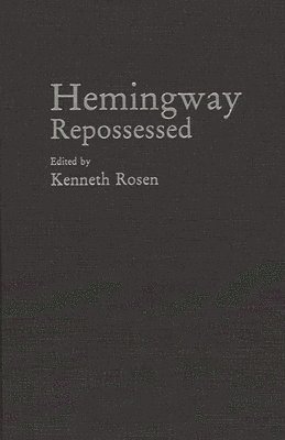 bokomslag Hemingway Repossessed