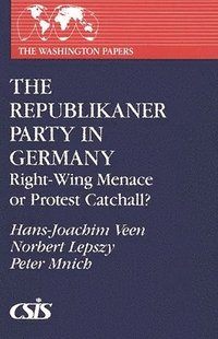 bokomslag The Republikaner Party in Germany