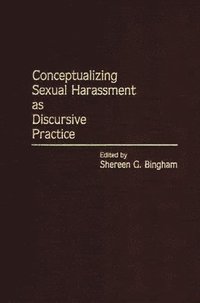 bokomslag Conceptualizing Sexual Harassment as Discursive Practice