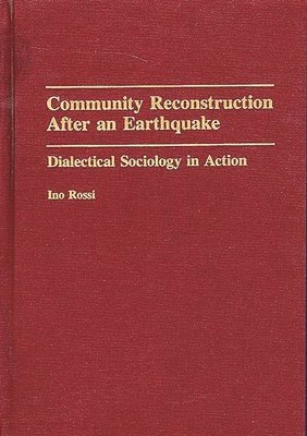Community Reconstruction After an Earthquake 1