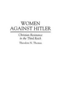 bokomslag Women Against Hitler